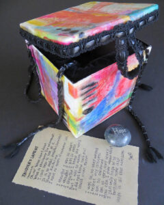 pandora's box of hope 3-D artbox by Janet Fox with colorful encaustic surface black trim beads lament poem hope stone